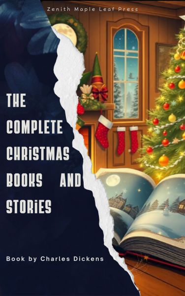 The Complete Christmas Books and Stories