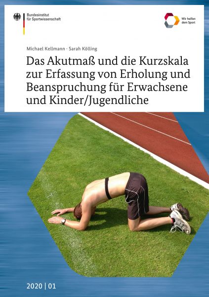 Das Akutmaß und die Kurzskala zur Erfassung von Erholung und Beanspruchung für Erwachsene und Kinder