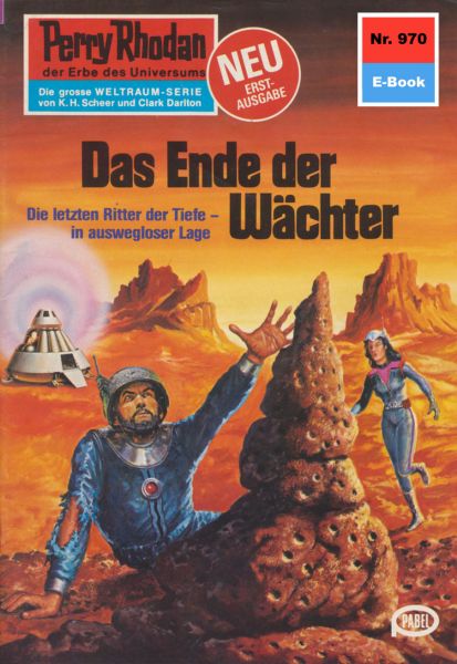 Perry Rhodan 970: Das Ende der Wächter