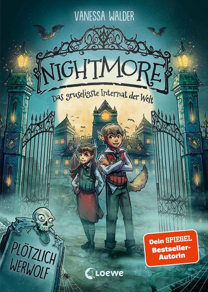 Nightmore - Das gruseligste Internat der Welt (Band 1) - Plötzlich Werwolf