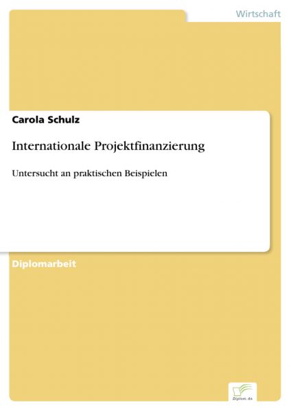 Internationale Projektfinanzierung
