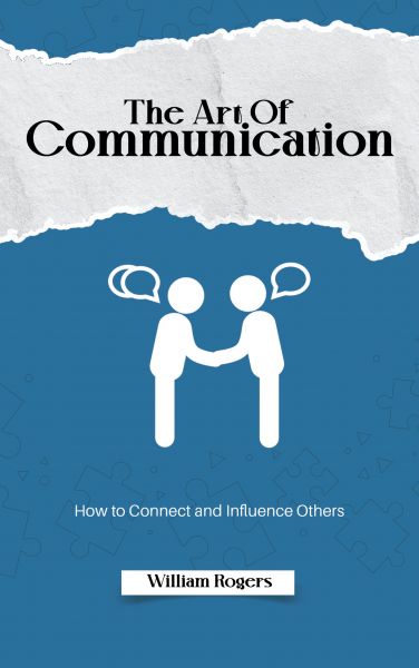 The Art of Communication