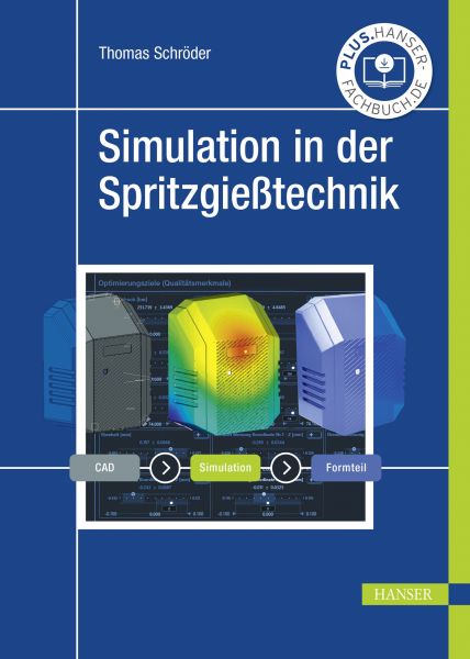Simulation in der Spritzgießtechnik