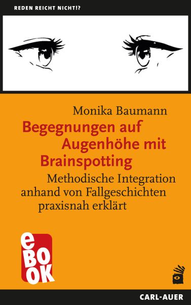 Begegnungen auf Augenhöhe mit Brainspotting