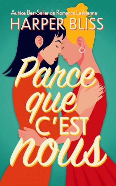 Parce que c’est nous