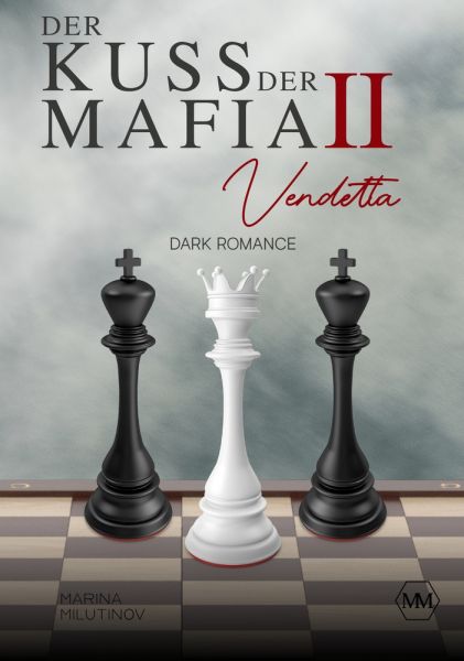 Der Kuss der Mafia Ⅱ
