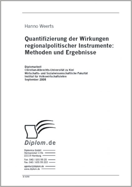 Quantifizierung der Wirkungen regionalpolitischer Instrumente: Methoden und Ergebnisse