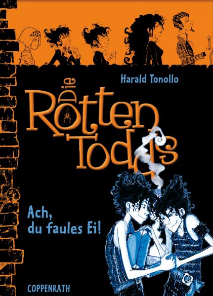 Die Rottentodds - Band 3