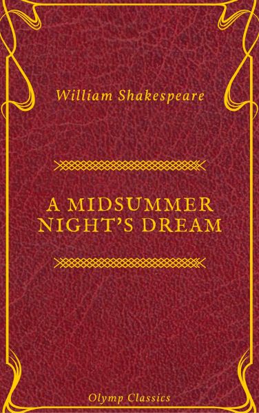 A Midsummer Night's Dream ( Olymp Classics)