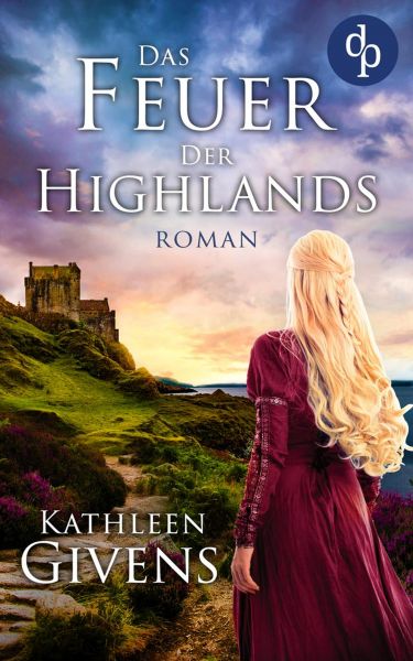 Das Feuer der Highlands