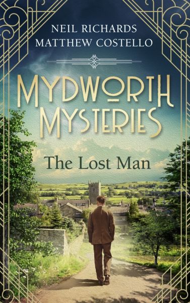 Mydworth Mysteries - The Lost Man