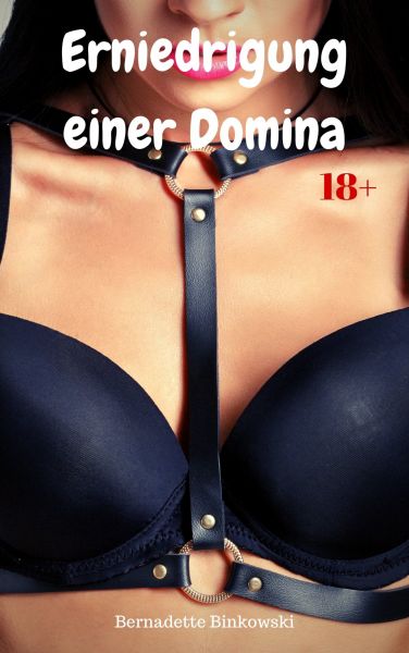 Erniedrigung einer Domina