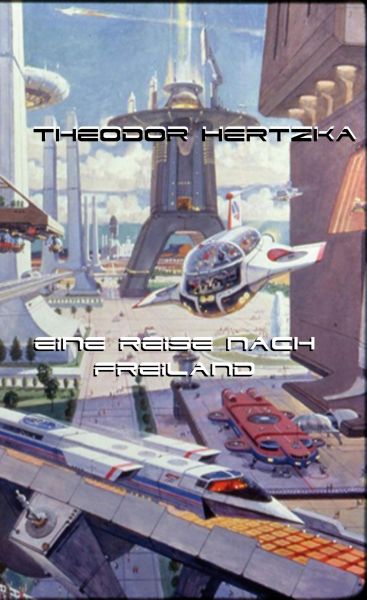 Eine Reise nach Freiland