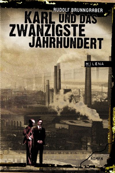 Karl und das 20. Jahrhundert