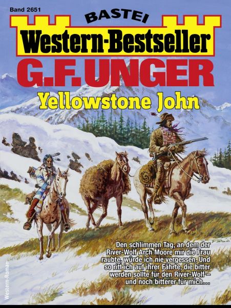 G. F. Unger Western-Bestseller 2651