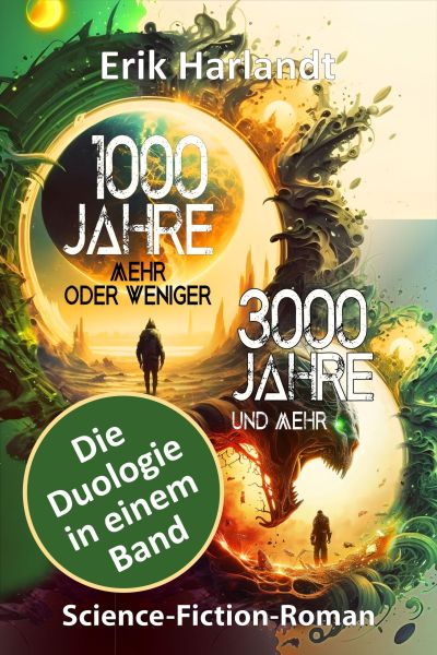 1000 Jahre mehr oder weniger Band I & II
