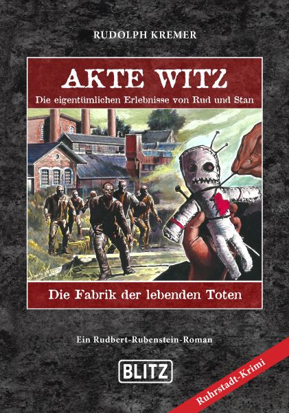 Akte Witz 09: Die Fabrik der lebenden Toten