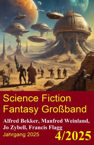 Science Fiction Fantasy Großband 4/2025
