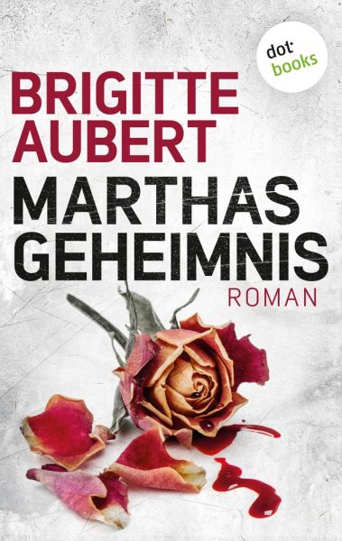 Marthas Geheimnis