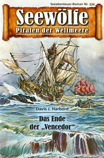 Seewölfe - Piraten der Weltmeere 334