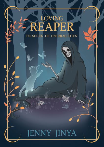 Loving Reaper - Die Seelen, die uns brauchten