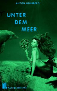 Unter dem Meer