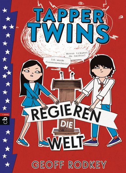 Rodkey G.,Tapper Twins 03-Regieren