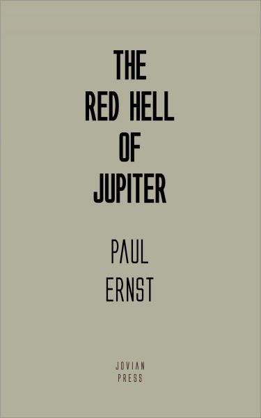 The Red Hell of Jupiter