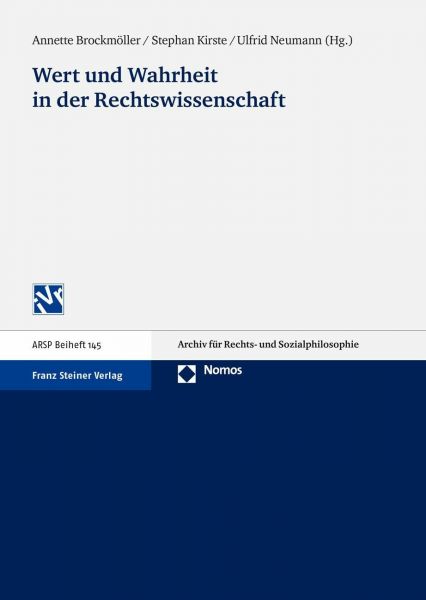 Wert und Wahrheit in der Rechtswissenschaft