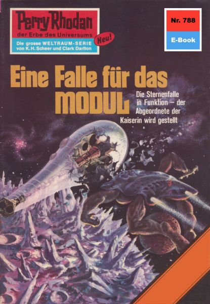 Perry Rhodan 788: Eine Falle für das Modul