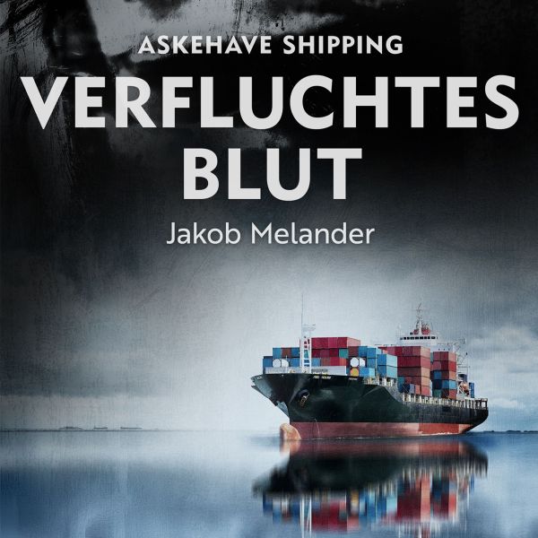 Askehave Shipping - Verfluchtes Blut