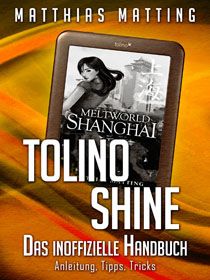 Tolino Shine - das inoffizielle Handbuch