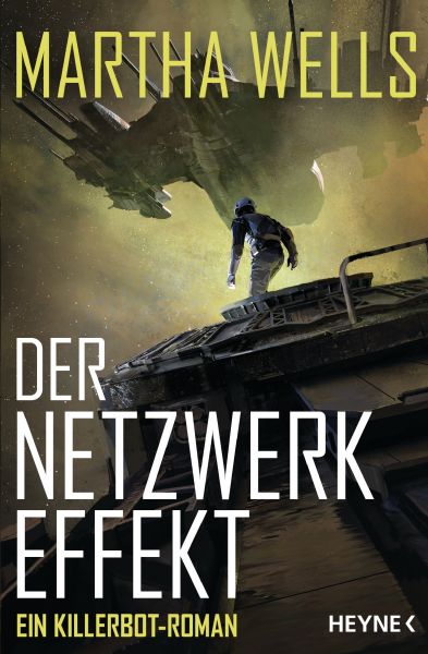 Cover Martha Wells: Der Netzwerk-Effekt