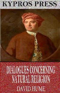Dialogues Concerning Natural Religion