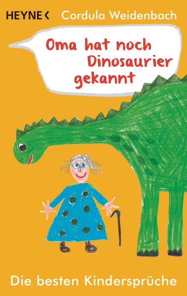 Oma hat noch Dinosaurier gekannt