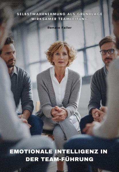 Emotionale Intelligenz in der Team-Führung