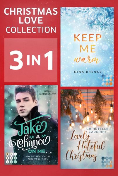 Christmas Love Collection. Drei Christmas Romances in einem Bundle!