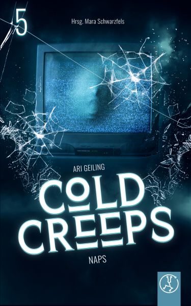 Cold Creeps 5 - NAPS - Not Another Pandemic Story