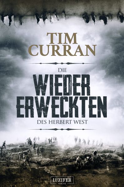 DIE WIEDERERWECKTEN DES HERBERT WEST