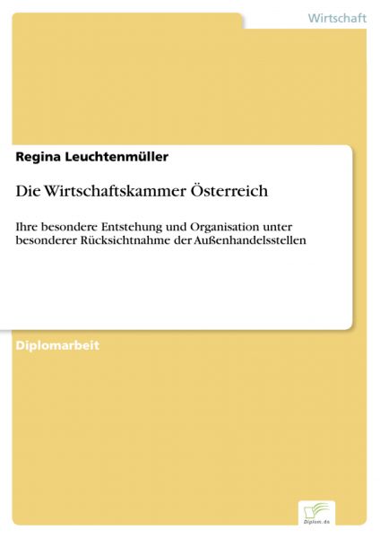 Die Wirtschaftskammer Österreich