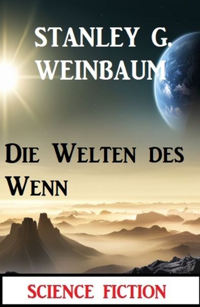 Die Welten des Wenn: Science Fiction