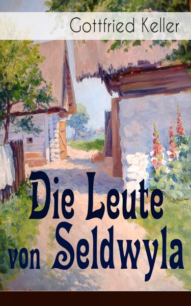 Die Leute von Seldwyla