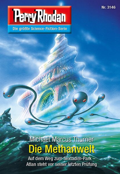 Perry Rhodan 3146: Die Methanwelt