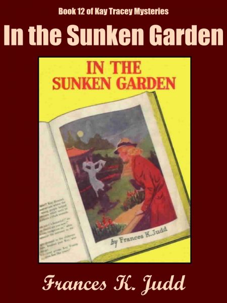 In the Sunken Garden