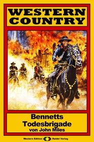 WESTERN COUNTRY 110: Bennetts Todesbrigade
