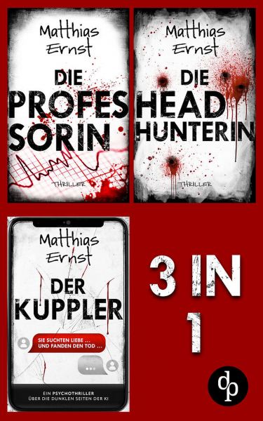 Die Professorin & Die Headhunterin & Der Kuppler