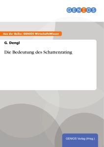 Die Bedeutung des Schattenrating