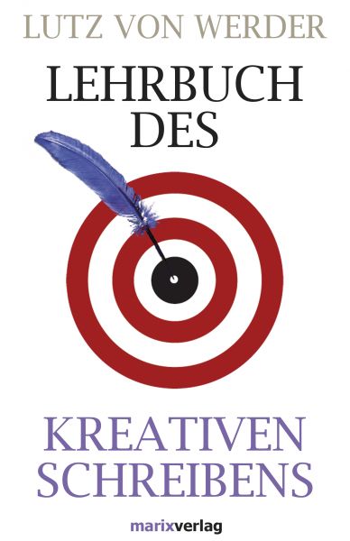 Lehrbuch des Kreativen Schreibens