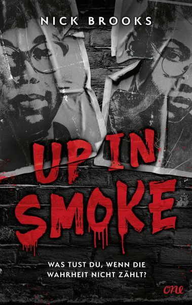 Up in Smoke - Was tust du, wenn die Wahrheit nicht zählt?