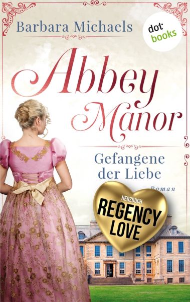 Abbey Manor - Gefangene der Liebe